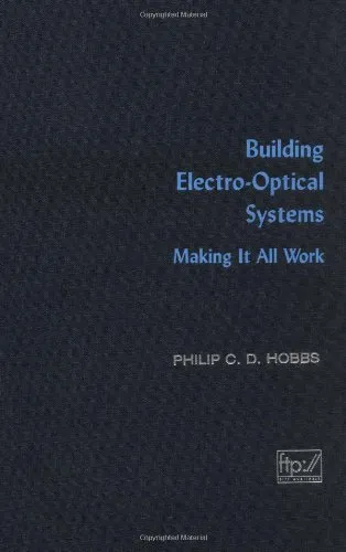 Building electro-optical systems: making it all work