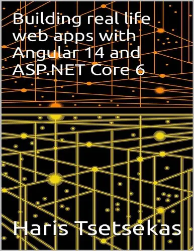 Building real life web apps with Angular 14 and ASP.NET Core 6