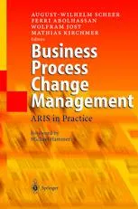 Cover of Business Process Change Management: ARIS in Practice
