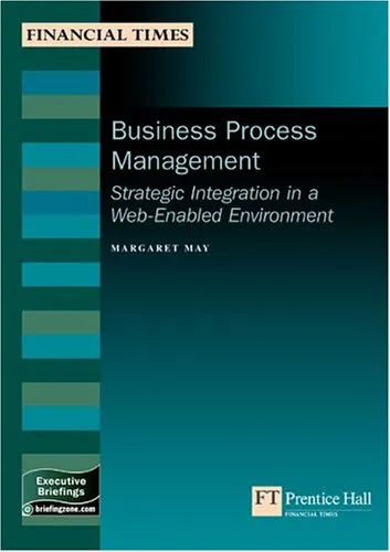 Business Process Management: Strategic Integration In A Web-enabled Environment