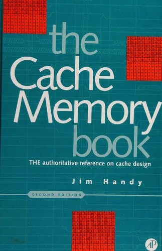 Cache Memory Book, The (The Morgan Kaufmann Series in Computer Architecture and Design)