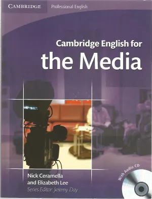 Cambridge English for the Media. Student's Book