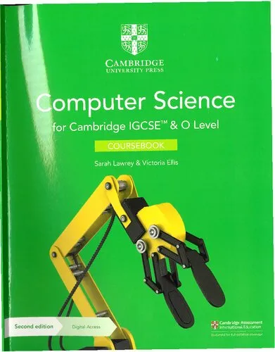 Cambridge IGCSE™ and O Level Computer Science Coursebook with Digital Access (2 Years) (Cambridge International IGCSE)