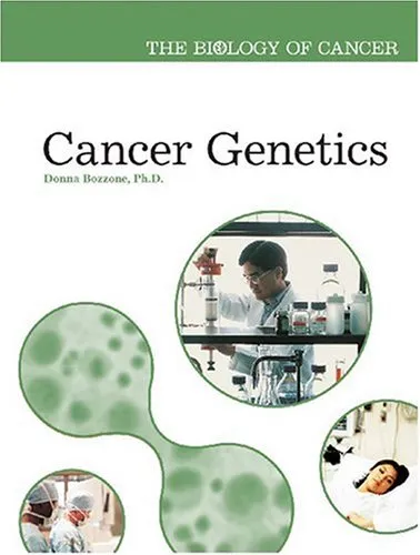 Cancer Genetics (The Biology of Cancer)