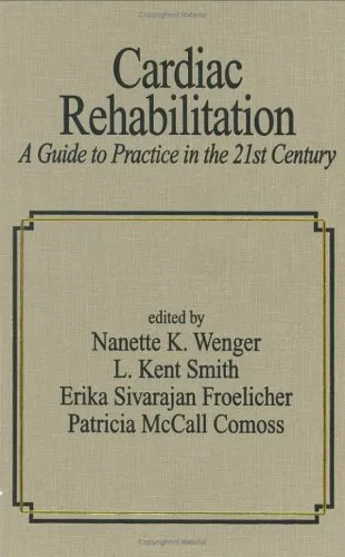 Cardiac Rehabilitation: A Guide to Practice in the 21st Century (Fundamental and Clinical Cardiology)