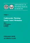 Cardiovascular Physiology Neural Control Mechanisms. Proceedings of the 28th International Congress of Physiological Sciences, Budapest, 1980