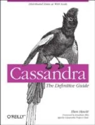 Cassandra: The Definitive Guide