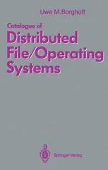 Catalogue of Distributed File/Operating Systems