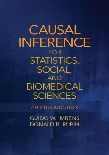 Causal Inference for Statistics, Social, and Biomedical Sciences: An Introduction