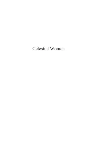 Celestial Women: Imperial Wives and Concubines in China from Song to Qing