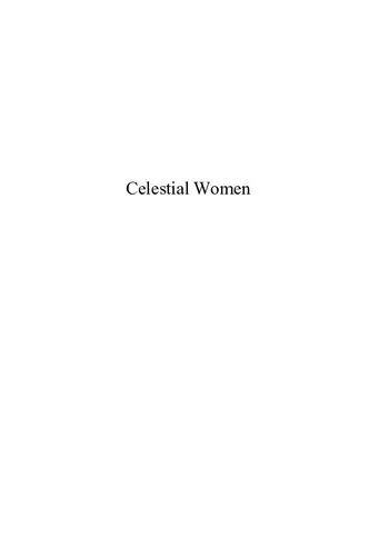 Celestial Women: Imperial Wives and Concubines in China from Song to Qing