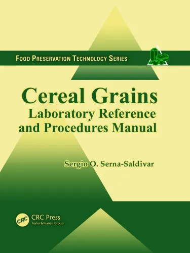 Cereal Grains : Laboratory Reference and Procedures Manual