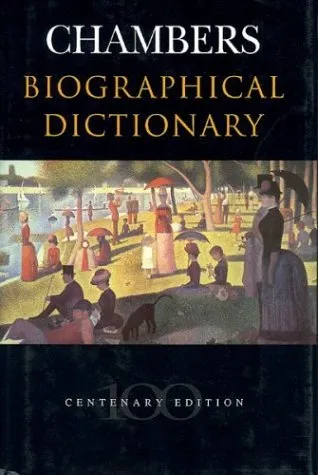 Chambers Biographical Dictionary