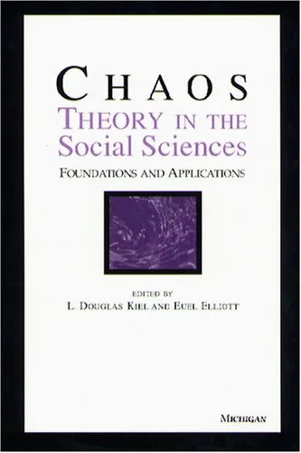 Chaos Theory in the Social Sciences: Foundations and Applications