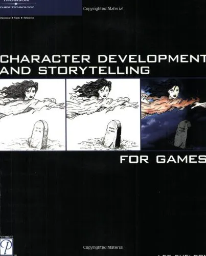 Cover of Character Development and Storytelling for Games
