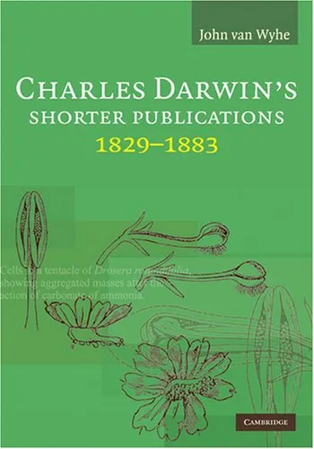 Charles Darwin's Shorter Publications, 1829-1883