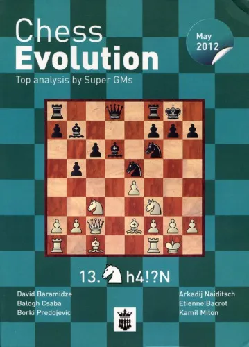 Chess evolution : top analysis by Super GMs : May 2012
