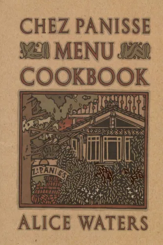 Chez Panisse Menu Cookbook