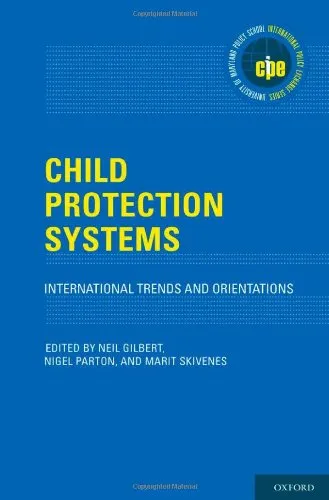 Child Protection Systems: International Trends and Orientations