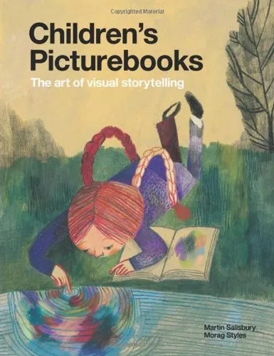 Children's Picturebooks: The Art of Visual Storytelling