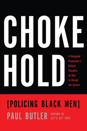 Chokehold - Policing Black Men