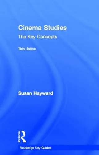 Cinema Studies: The Key Concepts (Routledge Key Guides)