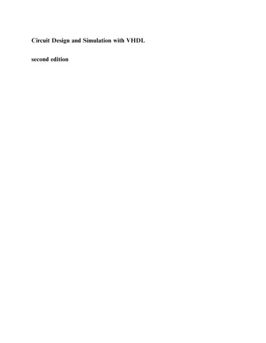 Circuit Design and Simulation with VHDL
