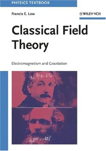 Classical Field Theory: Electromagnetism and Gravitation