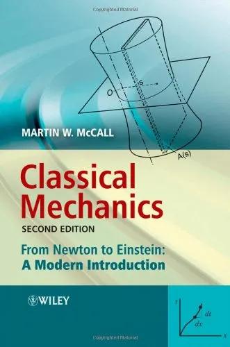 Classical Mechanics: From Newton to Einstein: A Modern Introduction