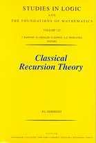 Classical recursion theory : the theory of functions and sets of natural numbers