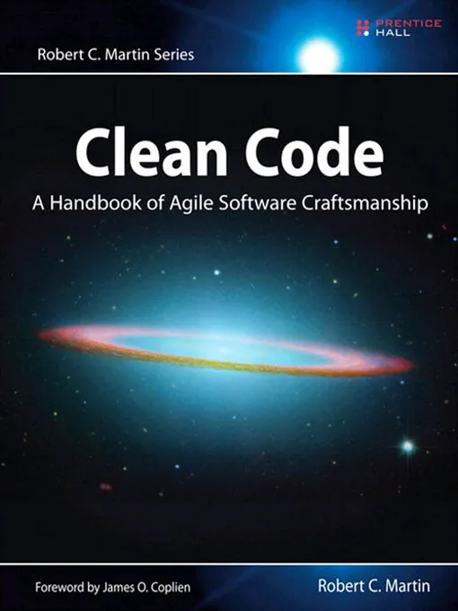 Clean Code: A Handbook of Agile Software Craftsmanship