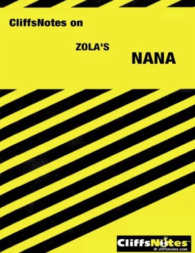 CliffsNotes on Zola's Nana