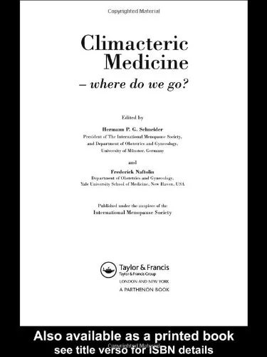 Climacteric Medicine-Where Do We Go?  Proceedings of the 4th Workshop of the International Menopause Society