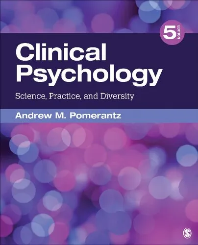 Clinical Psychology: Science, Practice, and Diversity