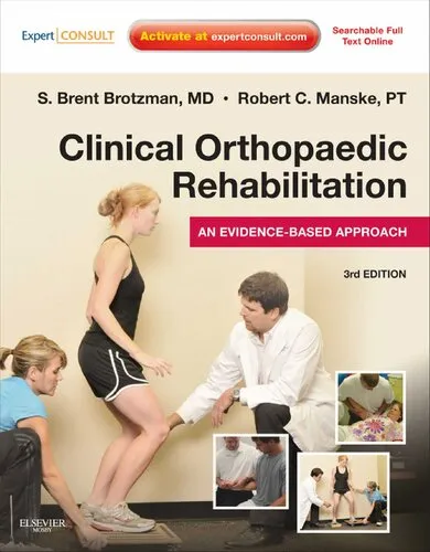 Clinical orthopaedic rehabilitation : an evidence-based approach