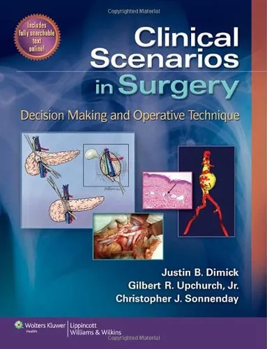 Clinical scenarios in surgery : decision making and operative technique