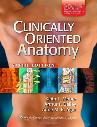 Clinically Oriented Anatomy, Sixth Edition