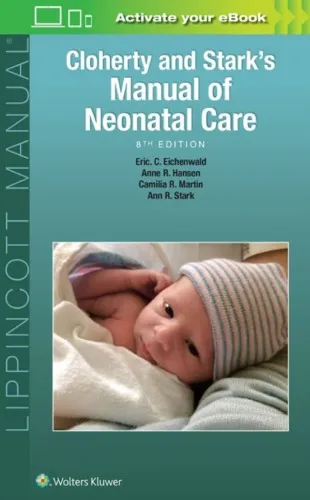 Cloherty and Stark’s Manual of Neonatal Care