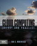 Cloud Computing. Theory and Practice