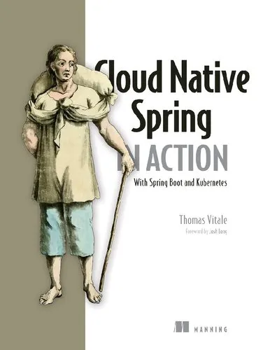 Cloud Native Spring in Action with Spring Boot And Kubernetes