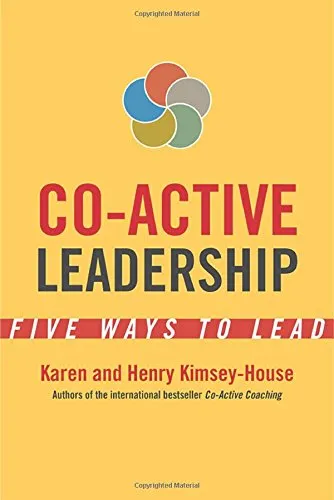 Co-Active Leadership: Five Ways to Lead