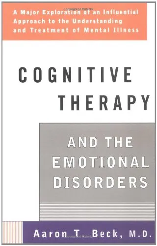 Cognitive Therapy and the Emotional Disorders