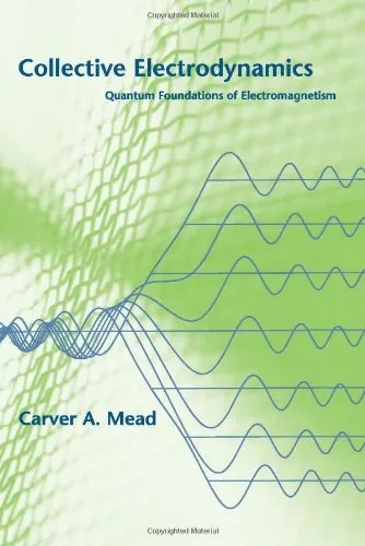 Collective Electrodynamics: quantum foundations of electromagnetism