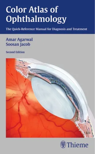 Color Atlas of Ophthalmology: The Quick-Reference Manual for Diagnosis and Treatment