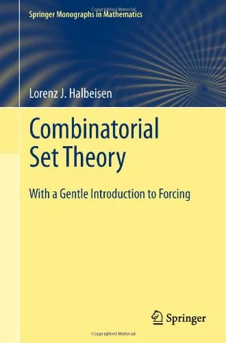 Combinatorial Set Theory: With a Gentle Introduction to Forcing