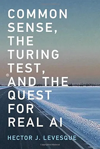 Common Sense, the Turing Test, and the Quest for Real AI