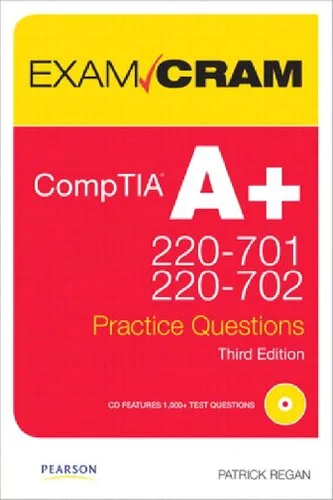 CompTIA A+ 220-701 and 220-702 Practice Questions Exam Cram (Exam Cram (Pearson))