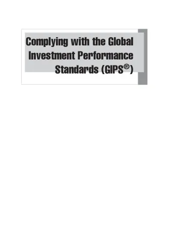 Complying with the Global Investment Performance Standards (GIPS) (Frank J. Fabozzi Series)