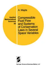 Compressible Fluid Flow and Systems of Conservation Laws in Several Space Variables