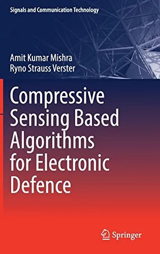 Compressive Sensing Based Algorithms for Electronic Defence